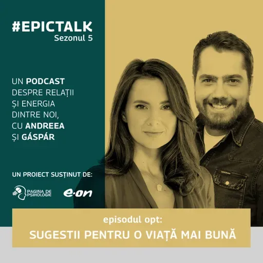 sezon 5, ep. 8: Sugestii pentru o viață mai bună 