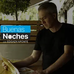 Buenas Noches con Edgady Aponte