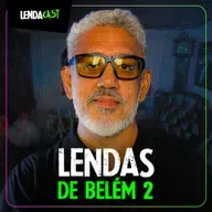 AS LENDAS MAIS ASSOMBRADAS DO PARÁ com Nathan de Moura | LendaCast #247