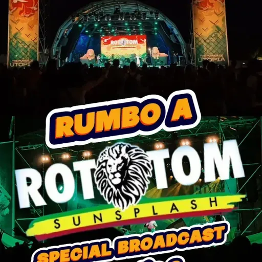 Rumbo a Rototom Sunsplash 2025 Ep3