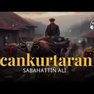 CANKURTARAN   Sabahattin Ali (Sesli Öykü)