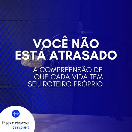 Você não está atrasado