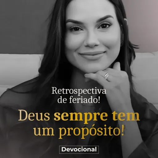 DEUS SEMPRE TEN UM PROPÓSITO