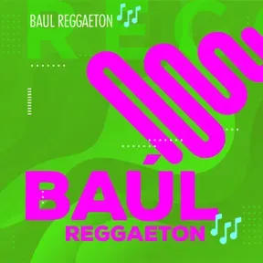 Baúl del Reggaetón