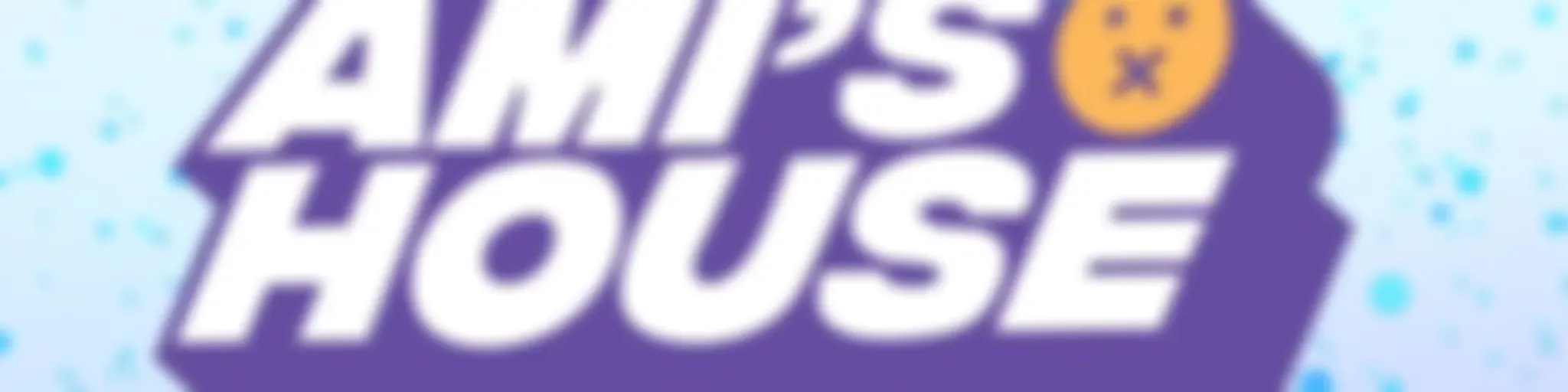 Ami's House