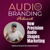 How Precision Audio Shapes Marketing: Nikolaj Kloch on Videography