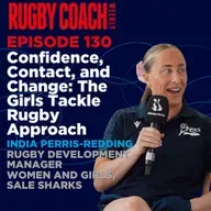Confidence, Contact, and Change: The Girls Tackle Rugby Approach