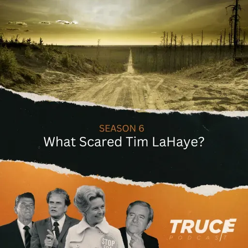 Republicans and Evangelicals | What Scared Tim LaHaye