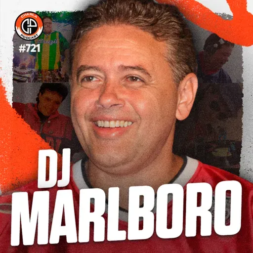 #721 - DJ Malboro [Lenda do Funk]