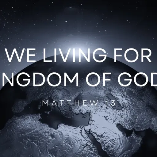Are We Living for the Kingdom of God?