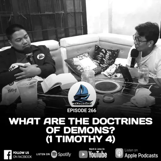 266. WHAT ARE THE DOCTRINES OF DEMONS? (1 TIMOTHY 4)