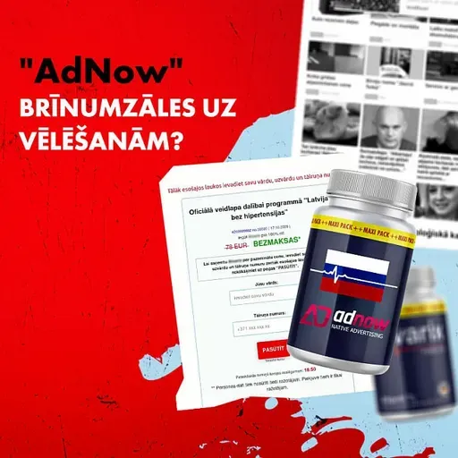 #221 "AdNow" brīnumzāles uz vēlēšanām? Krievijas reklāmas aģentūra cenšas plesties Latvijā