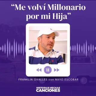El Sacrificio de un Padre que Se Convirtió en Millones | Franklin Ovalles con Nayo Escobar
