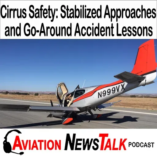 410 Cirrus SR22 Safety: Stabilized Approaches and Go-Around Accident Lessons