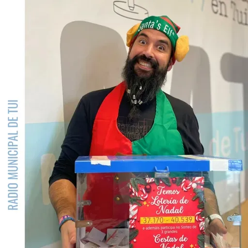 Ent. Pepe Míguez, presidente ACITUI - Ruleta da Sorte e Sorteo de 3 cestas de Nadal