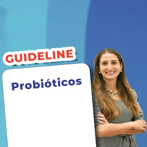 EP 160 - Probióticos - Guideline