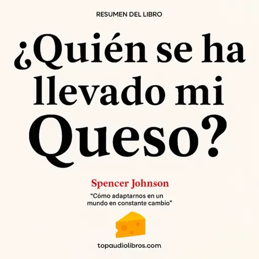 Adáptate o Desaparece: Lecciones del Laberinto para un Mundo Incierto