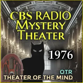 CBS Radio Mystery Theater - 1976