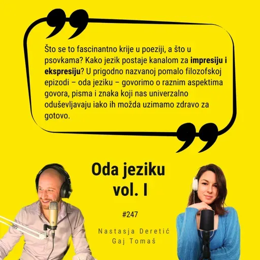 Ep. #247 – Oda jeziku (Vol. I)