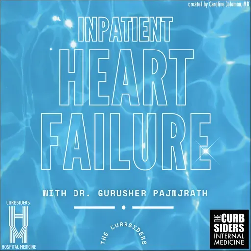 REBOOT: #469 Inpatient Heart Failure