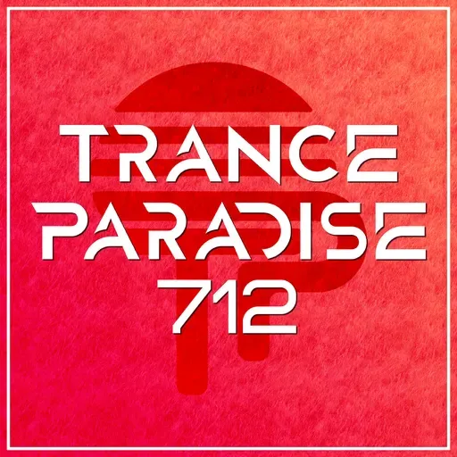 Trance Paradise 712