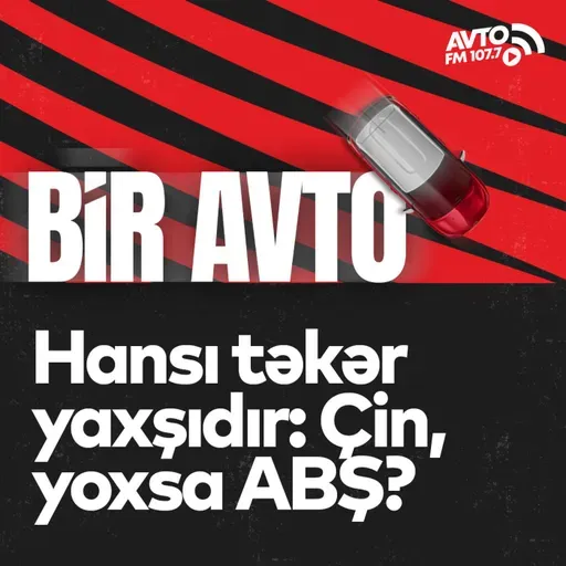 Hansı təkər yaxşıdır: Çin, yoxsa ABŞ? I Bir Avto