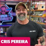 EP 680 - CRIS PEREIRA