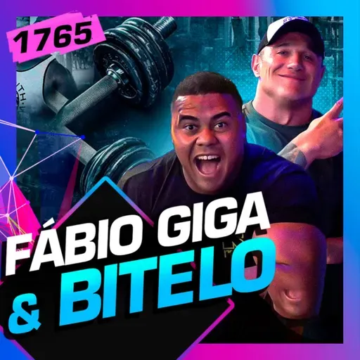 1766 - O EPISÓDIO MAIS BOMBADO DO ANO: GIGA E BITELO