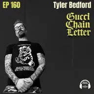 EP 160: Gucci Chain Letter