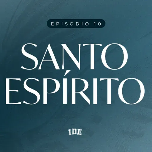 Santo Espírito (parte 10) - Gabriel Manzoni