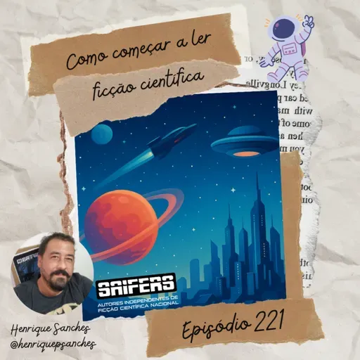 #221 Como começar a ler ficção científica