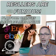Resellers are furious about changes on eBay, Poshmark, Etsy and more