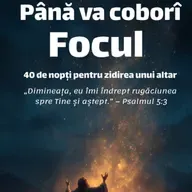 Ziua 19:

Gândurile tale pot mișca mâna lui Dumnezeu…

Daniel 2:29
