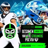 El resumen de la NFL Semana 12 + Waivers y Streamers + Previa Thanksgiving