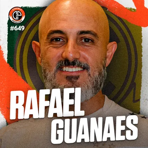 #649 - Rafael Guanaes [Técnico do Mirassol]