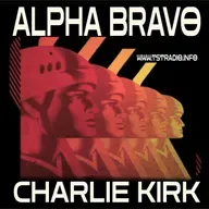 Alpha Bravo Charlie Kirk (9/12/25) 4hr + Special