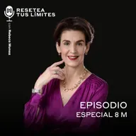 Episodio especial 8 M