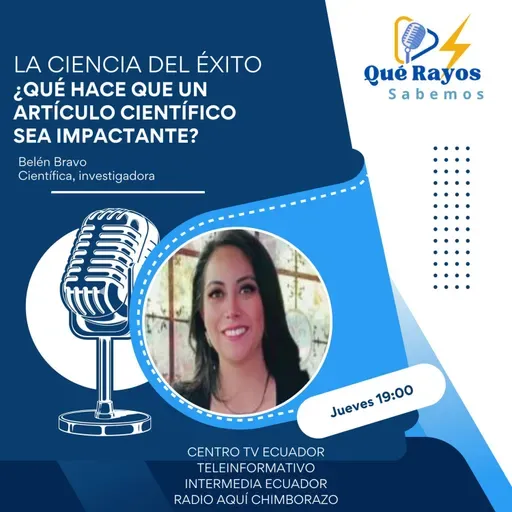 La Ciencia del éxito ¿Qué hace que un artículo científico sea impactante?