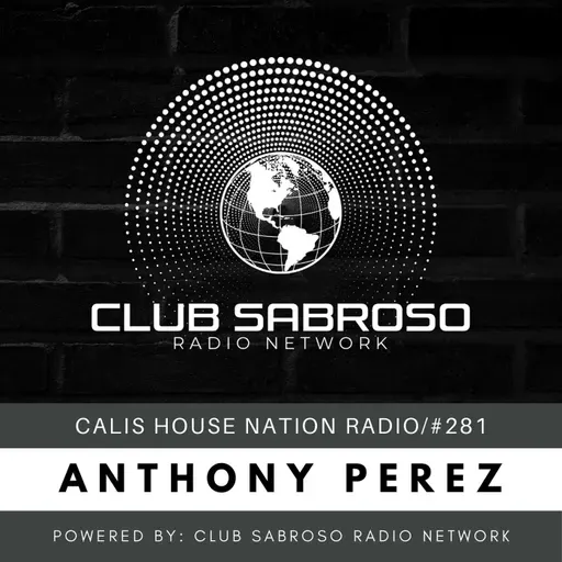 TECH HOUSE BY ANTHONY PEREZ | CHNR #281