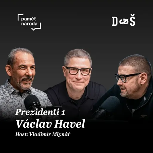 Série Prezidenti, díl 1: Václav Havel. Zakladatel státu i lídr opozice