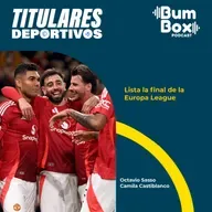 Lista la final de la Europa League: noticias deportivas del 8 de mayo de 2025