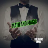 Math and Magic with Matt Baker