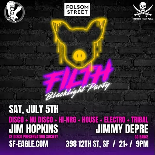 DJs Jimmy DePre + Jim Hopkins - Live At Filth (SF Eagle) - 7-5-25