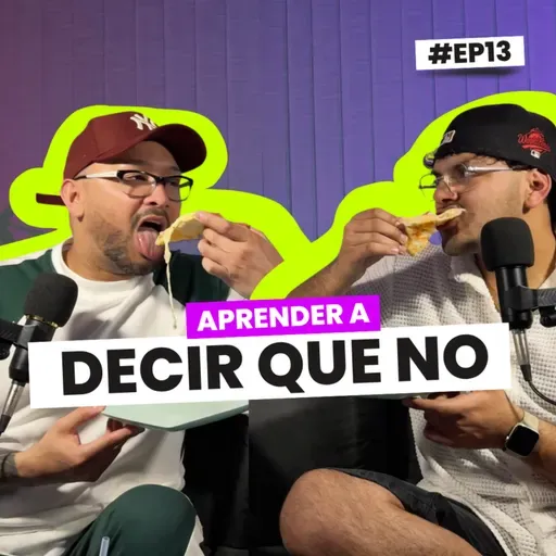 Aprender a decir que no (estrenando productor nuevo) | EP 13