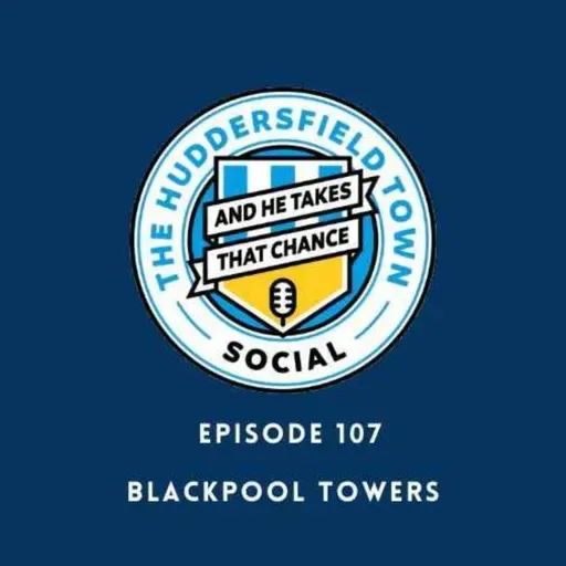 The Town Social 107: Blackpool Towers