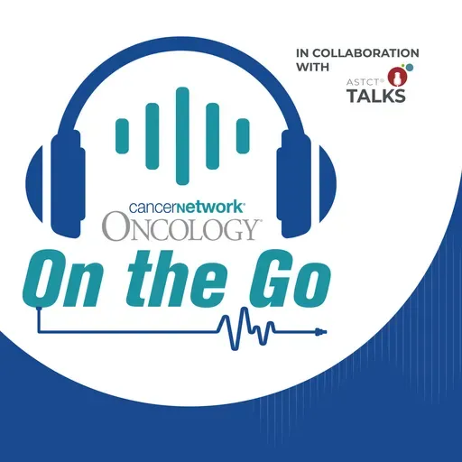 S1 Ep215: Navigating The Dynamic Landscape of Stem Cell Transplantation
