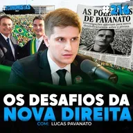 O PLANO DA DIREITA PARA VOLTAR AO PODER 2026 Com LUCAS PAVANATO | Os Economistas 216