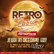 Rétro Session-DjHS-Métropolys-OCT24