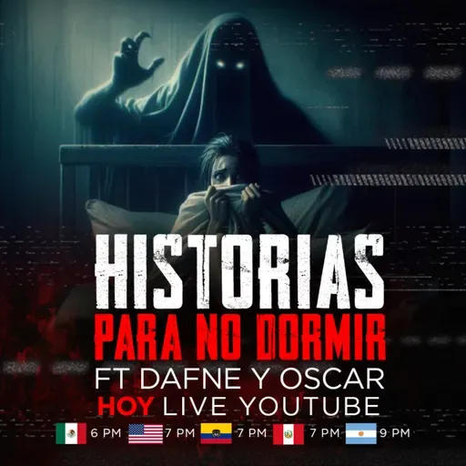 LIVE: Historias para no dormir Ft. Dafne y Oscar | No Es Normal.TV