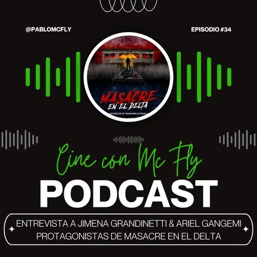 Entrevista a #JimenaGrandinetti & #ArielGangemi - Protagonistas de #MasacreEnElDelta